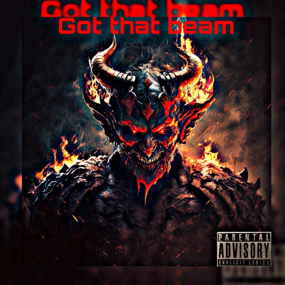 Got that Beam (feat. Jaykhasodream, Dolo Dinero & Murc.2x) (Explicit)