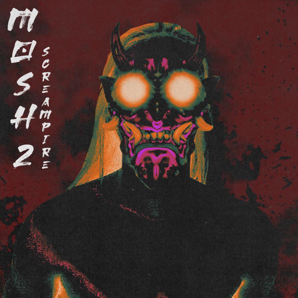 Mosh 2 (Explicit)