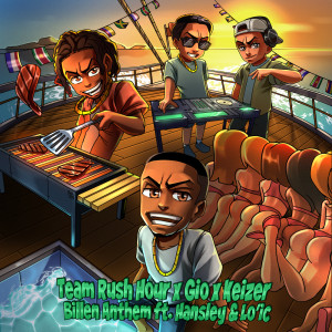 Listen to Billen Anthem song with lyrics from Team Rush Hour