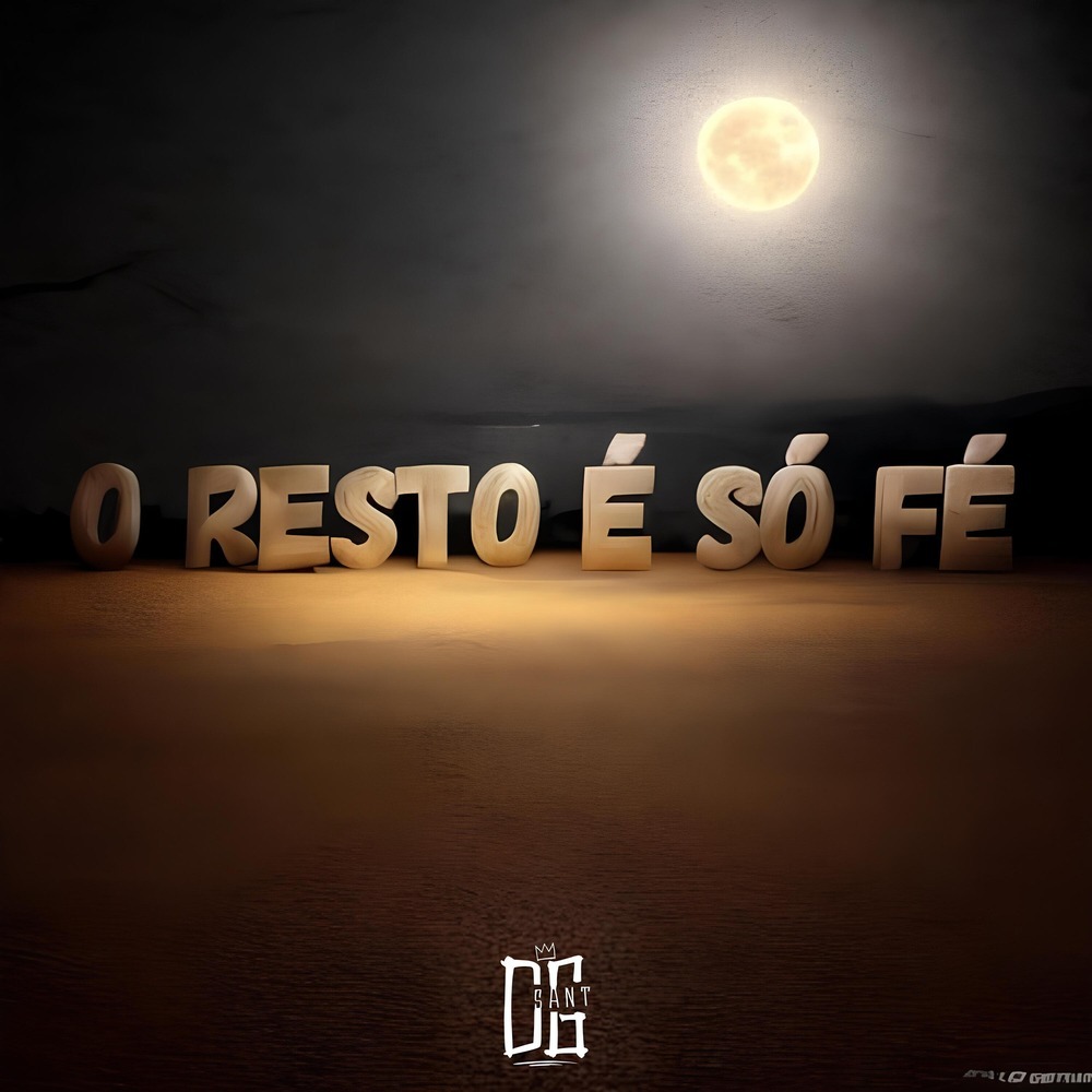 o resto é só fé