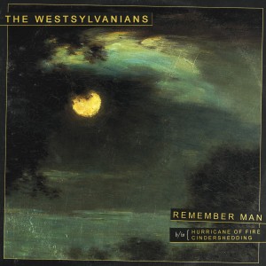 The Westsylvanians的專輯Remember Man