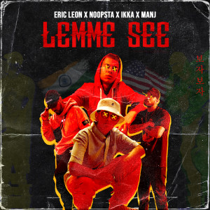 Album Lemme See Lemme See from Eric Leon