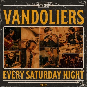 Vandoliers的專輯Every Saturday Night