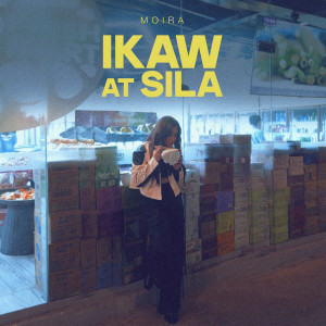 Moira Dela Torre的專輯ikaw at sila