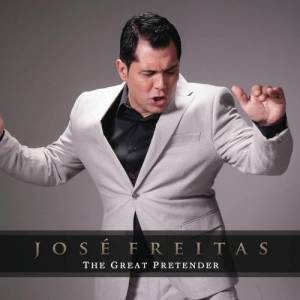 收聽José Freitas的The Great Pretender歌詞歌曲