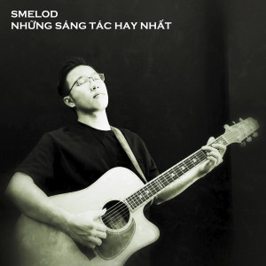 收聽SMELOD的Cha và con歌詞歌曲