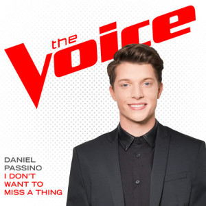 Daniel Passino的專輯I Don’t Want To Miss A Thing