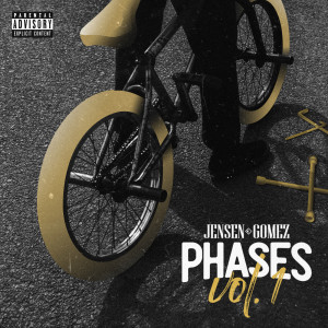 Jensen Gomez的專輯Phases Vol. 1 (Explicit)