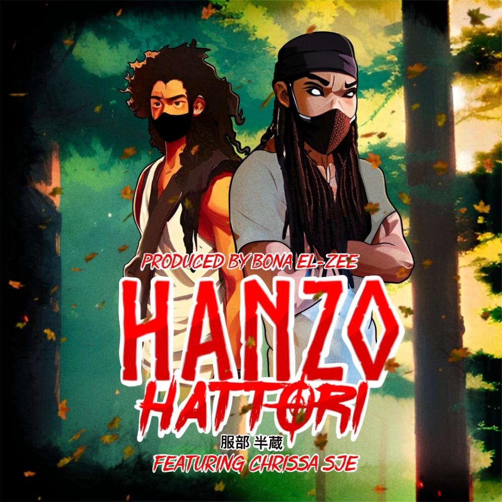 Hanzo Hattori (feat. Chrissa SJE) (Explicit)