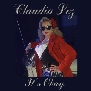 Album It's Okay from Claudia Liz