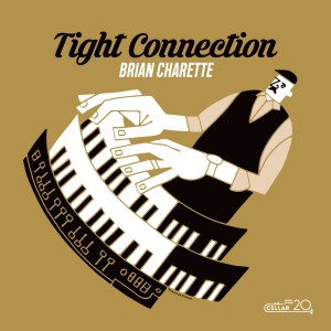Brian Charette的專輯Tight Connection