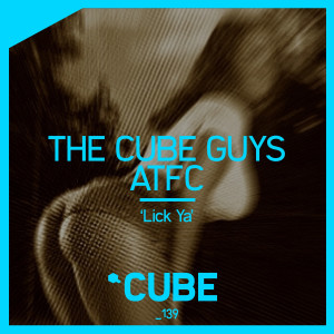 Lick Ya (Explicit) dari The Cube Guys