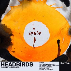 收聽Headbirds的Long-lasting歌詞歌曲