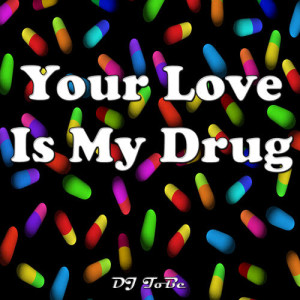 收聽Unknown Artists的Your love is my drug歌詞歌曲