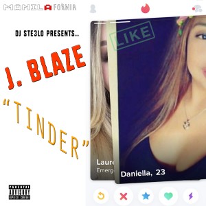 ดาวน์โหลดและฟังเพลง Tinder (Explicit) พร้อมเนื้อเพลงจาก J. Blaze