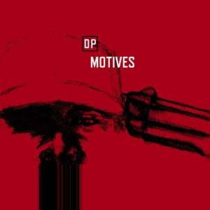 ดาวน์โหลดและฟังเพลง Motives (Explicit) พร้อมเนื้อเพลงจาก dp