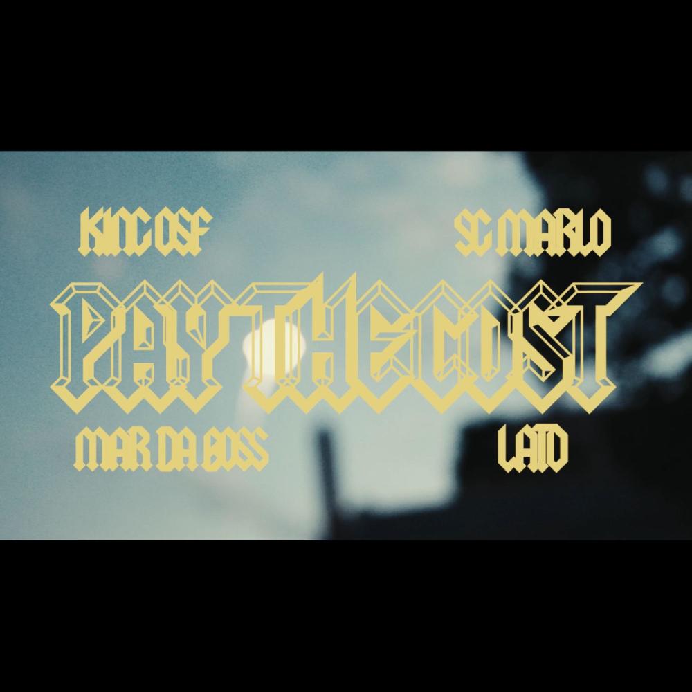 Pay The Cost (feat. SG Marlo, Lato 5ive & Mar Da Boss) (Explicit)