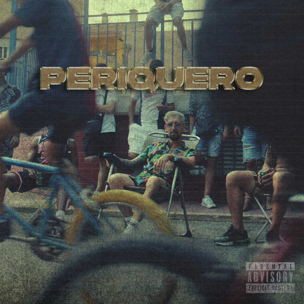 Periquero (Explicit)