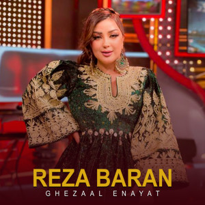 收聽Ghezaal Enayat的Reza Baran歌詞歌曲