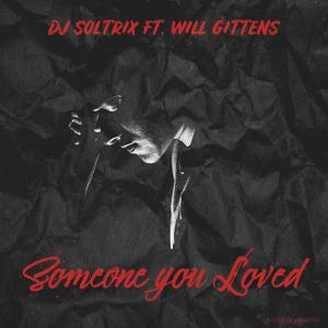 Album Someone You Loved (feat. Will Gittens) oleh Will Gittens