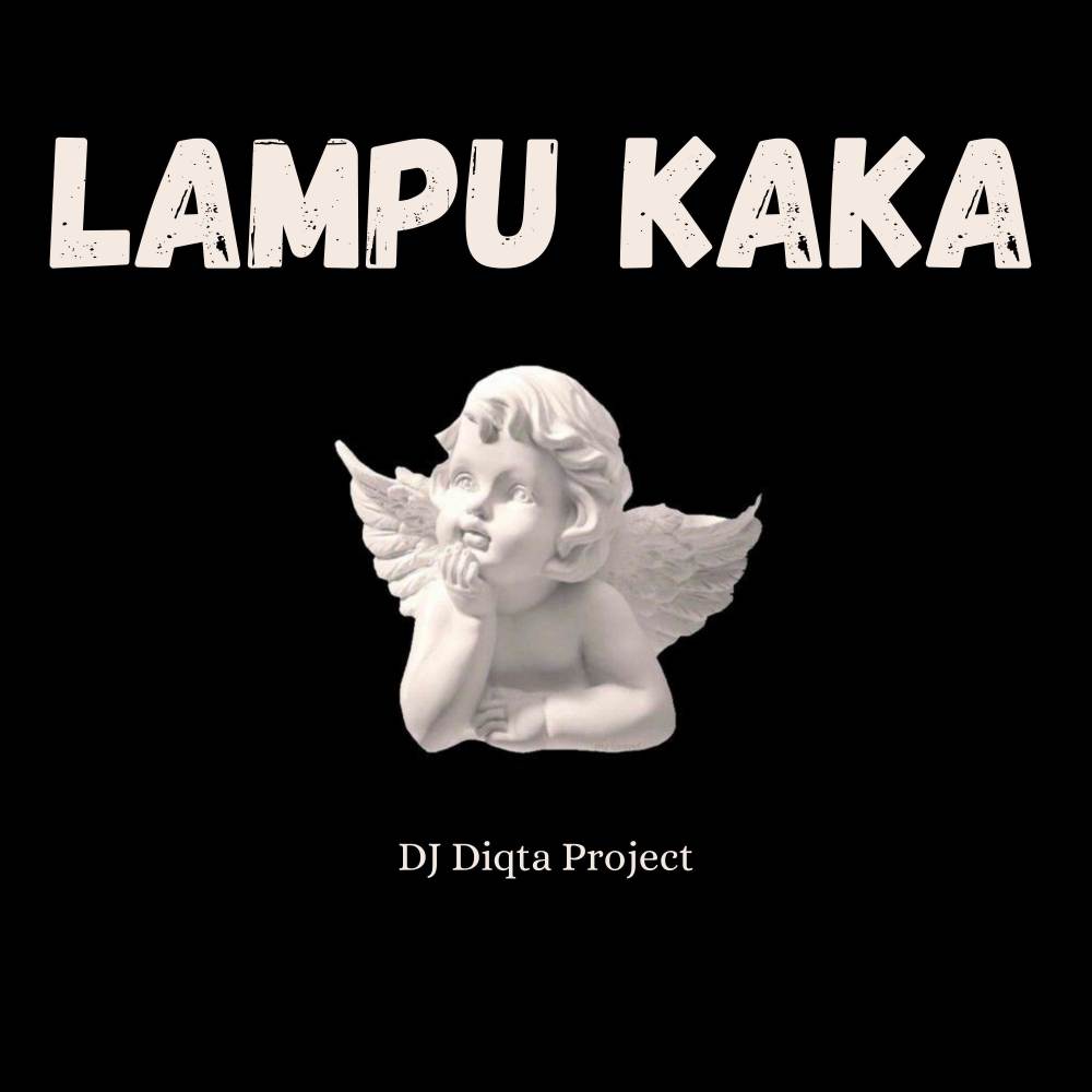 LAMPU KAKA