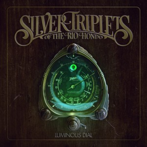 Silver Triplets of the Rio Hondo的專輯Luminous Dial