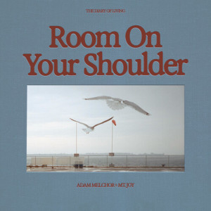 Album Room On Your Shoulder from Adam Melchor