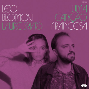 Leo Blomov的專輯Uma Canção Francesa