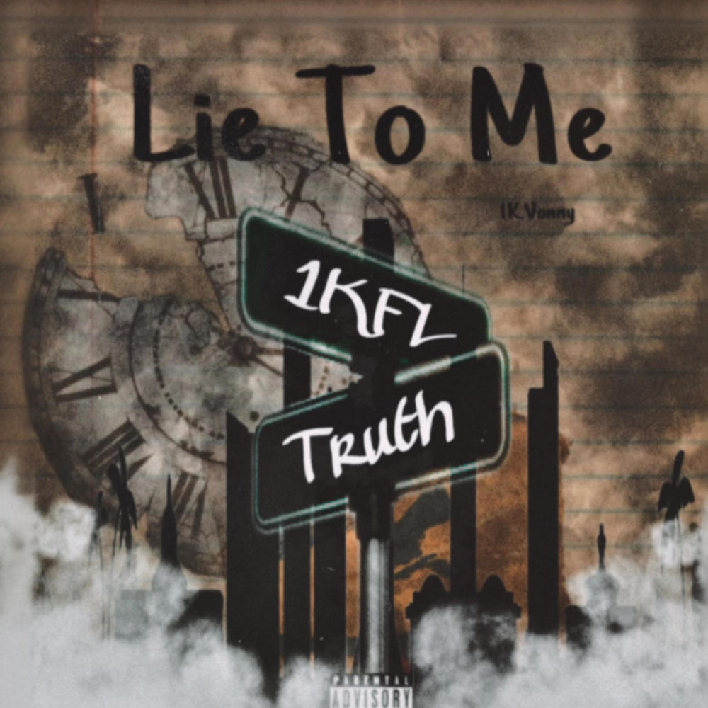 Lie to me (Explicit)