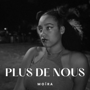 Moira & Claire的专辑Plus de nous