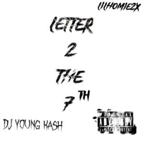 Album Letter To The 7 (feat. LilHomie2x) (Explicit) from 