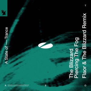 The Blizzard的專輯Piercing The Fog (Flaor & The Blizzard Remix)