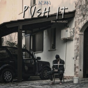 Push it (Explicit) dari ASAN