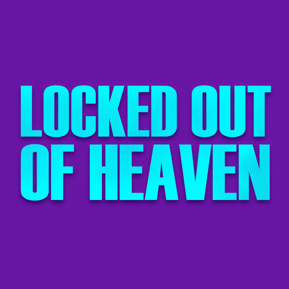 Locked Out Of Heaven (Work Out Harder Mix)