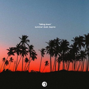 收聽Summer Dusk的Falling Down歌詞歌曲