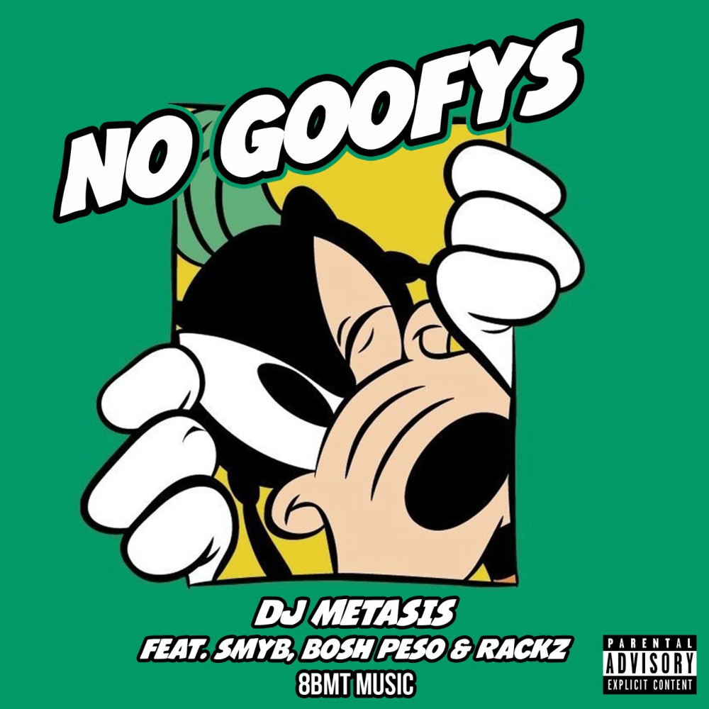 No Goofys (Explicit)