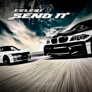 收聽Celeri的SEND IT歌詞歌曲