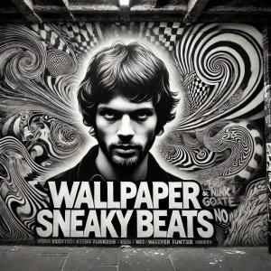 Sneaky Beats的專輯Wallpaper