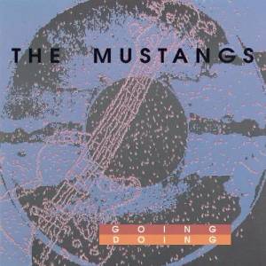 收聽The Mustangs的Blueing歌詞歌曲