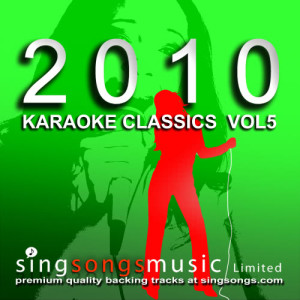 อัลบัม 2010 Karaoke Classics Volume 5 ศิลปิน 2010s Karaoke Band