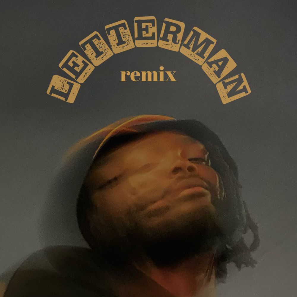 LETTERMAN (Remix) (Explicit) (Remix|Explicit)
