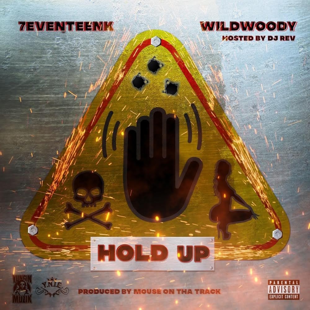 Hold Up (Explicit)