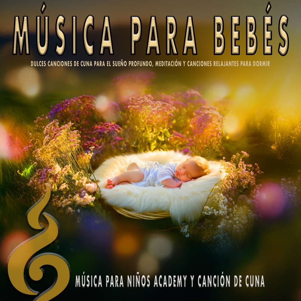 Música suave para dormir al bebé