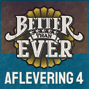 Various Artists的專輯Better Than Ever (Aflevering 4 / Live) (Explicit)