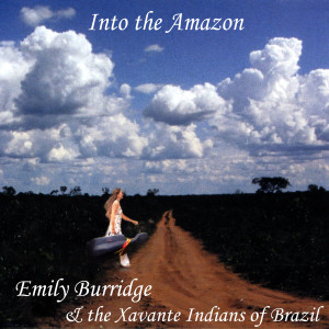 Emily Burridge的专辑Into the Amazon