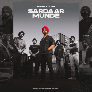 Sardaar Munde dari Ammy Virk