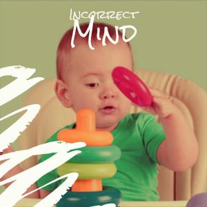 Listen to Incorrect Mind song with lyrics from Jaya Coey