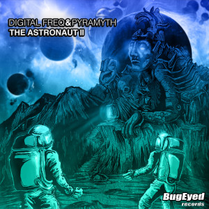 อัลบัม The Astronaut II ศิลปิน Pyramyth