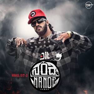 Listen to Nande (Explicit) song with lyrics from Rahul Dit-O