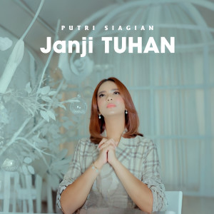 Album Janji Tuhan oleh Putri Siagian